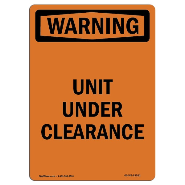Safety Sign, OSHA WARNING, 5" Height, Unit Under Clearance, Portrait, 10PK